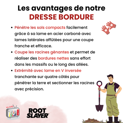 RootSlayer Border Dresser 